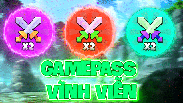 GAMEPASS VĨNH VIỄN